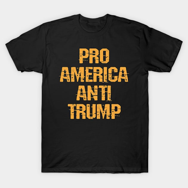 Pro America, anti Trump. Vote blue, no matter who, against racism. Anyone but Donald. True patriots wear masks. Trump orange lies matter. Stop racism in the US 2020, BLM T-Shirt by IvyArtistic